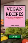 VEGAN RECIPES 2021