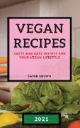 VEGAN RECIPES 2021