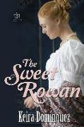 The Sweet Rowan