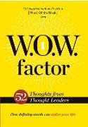 W.O.W. Factor: How Defining Words Can Define Your Life