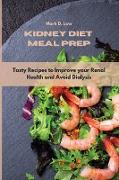 Kidney Diet Meal Prep