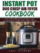 Instant Pot Duo Crisp Air Fryer Cookbook