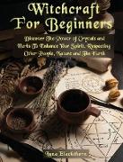 Witchcraft For Beginners