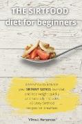 The Sirtfood diet for beginners