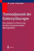 Thermodynamik der Elektrolytlösungen
