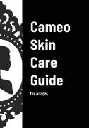 Cameo Skin Care Guide