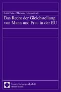 Das Recht der Gleichstellung von Mann und Frau in der EU