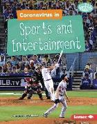 Coronavirus in Sports and Entertainment