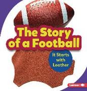 The Story of a Football