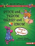 Pitch and Throw, Grasp and Know, 20th Anniversary Edition