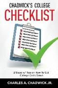 Chadwick's College Checklist 2 Steps w/Tips on How To Cut College Costs