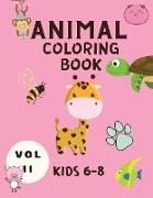 Animal Coloring Book Kids 6-8 Vol II: Cute Animals Coloring Book for Children - Baby Animals Coloring Book - Activity Book - Coloring Book for Kids 6-