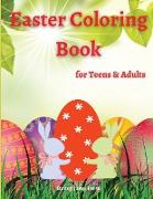 Easter Coloring Book for Teens & Adults