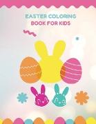 Easter Coloring Book For Kids: Easter Egg Coloring Book for Kids Ages 2-8 An Activity Book and Easter Basket Stuffer