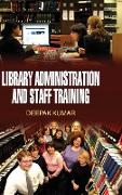 Library Administration and Staff Training