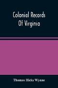 Colonial Records Of Virginia