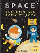 Space Coloring And Activity Book For Kids