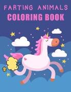 Farting Animals Coloring Book: Funny Farting Animals Coloring Book For Kids, Funny Gifts for Kids, Farting Coloring Book
