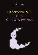 Fantasmino e la strana paura