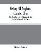 History Of Auglaize County, Ohio