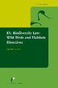 Eu Biodiversity Law: Wild Birds and Habitats Directives