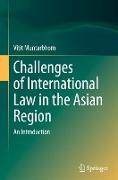 Challenges of International Law in the Asian Region