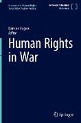 Human Rights in War