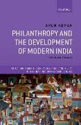 Philanthropy and the Development of Modern India