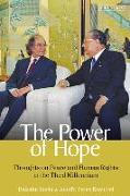 The Power of Hope: Thoughts on Peace and Human Rights in the Third Millennium