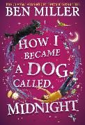 How I Became a Dog Called Midnight