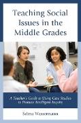 Teaching Social Issues in the Middle Grades