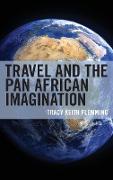 Travel and the Pan African Imagination