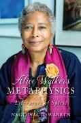 Alice Walker's Metaphysics