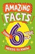 Amazing Facts Every 6 Year Old Needs to Know