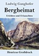 Bergheimat (Großdruck)