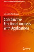 Constructive Fractional Analysis with Applications