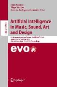 Artificial Intelligence in Music, Sound, Art and Design