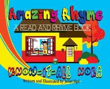 Amazing Rhyme, Know-It-All Nora: A Read and Rhyme Book