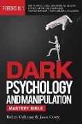 DARK PSYCHOLOGY AND MANIPULATION MASTERY BIBLE 7 Books in 1