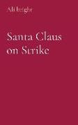 Santa Claus on Strike