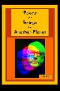 Poems for Beings from Another Planet