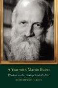 A Year with Martin Buber