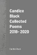 Candice Black Collected Poems 2018- 2020