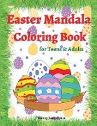 Easter Mandala Coloring Book for Teens and Adults