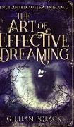 The Art of Effective Dreaming (Enchanted Australia Book 3)