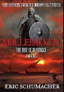 Mollebakken - Hakon's Saga Prequel: Premium Large Print Hardcover Edition