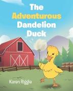 The Adventurous Dandelion Duck