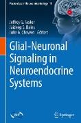 Glial-Neuronal Signaling in Neuroendocrine Systems