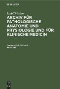 Rudolf Virchow: Archiv für pathologische Anatomie und Physiologie und für klinische Medicin. Band 180