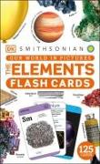 Our World in Pictures: The Elements Flash Cards